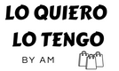 LO QUIERO LO TENGO BY AM – Inicio